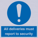 all-deliveries-must-report-to-security~